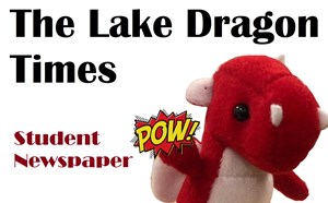 Student Newspaper: The Lake Dragon Times - article thumnail image
